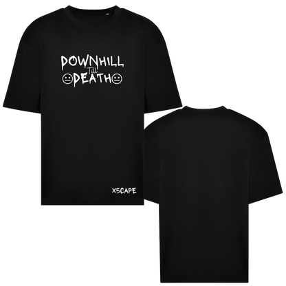 X5CAPE Over Sized Downhill Till Death T-Shirt